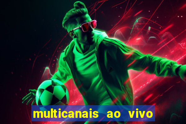 multicanais ao vivo sportv 2